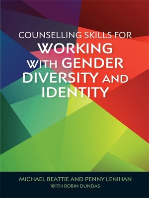 cover image of Counselling Skills for Working with Gender Diversity and Identity